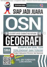 Siap Jadi Juara Olimpiade Sains Nasional Geografi SMA Sederajat Kumpulan Soal OSN Terlengkap dan Terkini Tingkat Kabupaten, Provinsi, dan Nasional