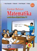 Gemar Belajar Matematika 6 : Untuk SD/MI kelas VI