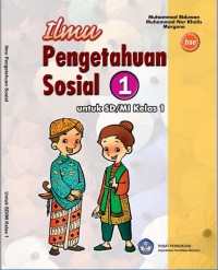 Ilmu Pengetahuan Sosial 1 : Untuk SD/MI Kelas I