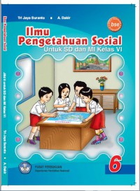 Ilmu Pengetahuan Sosial 6 : Untuk SD dan MI Kelas VI