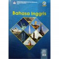 Bahasa Inggris SMA/MA/SMK/MAK Kelas XII (K13) Edisi Revisi 2018 (Buku Siswa)