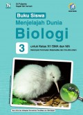 Menjelajah Dunia Biologi 3 Untuk Kelas XII SMA dan MA Kelompok Peminatan Matematika dan Ilmu-Ilmu Alam (K13) Edisi Revisi (Buku Siswa)