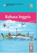 Bahasa Inggris SMA/MA/SMK/MAK Kelas X (K13) edisi Revis 2017 (Buku Siswa)