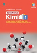 Buku Siswa Kimia 1 Untuk Kelas X SMAdan MA Kelompok Peminatan Matematika dan Ilmu-Ilmu Alam ( K 13 Edisi Revisi )