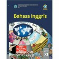 Buku Siswa Bahasa Inggris SMA/MA/SMK/MAK Kelas XI (K13) Edisi Revisi 2017