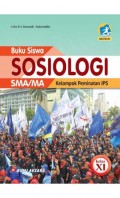 Buku siswa Sosiologi SMA/MA Kelas XI Kurikulum 2013 Kelompok Peminatan IPS  (K13) Edisi Revisi