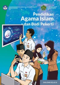 Buku panduan guru Pendidikan Agama Islam dan Budi pekerti SMA/SMK Kelas XI (Kurikulum Merdeka)