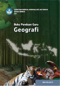 Buku panduan guru geografi SMA kelas XI (Kurikulum Merdeka)