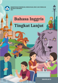 Bahasa Inggris Tingkat Lanjut SMA Kelas XI ( Buku Siswa/ Kurikulum Merdeka )