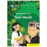 Buku Panduan Guru Seni MUsik Untuk SMA/MA Kelas XII (Kurikulum Merdeka)