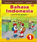 Bahasa Indonesia : untuk sd dan mi kelas 1