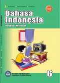 Bahasa indonesia : untuk sd/mi kelas vi