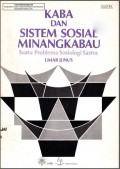 Kaba dan sistem sosial minangkabau : suatu pedoman sosiologi sastra