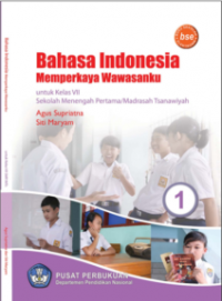 Bahasa Indonesia Memperkaya Wawasanku untuk Kelas VII