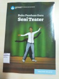 Buku Panduan Guru Seni Teater untuk SMA/SMK Kelas X (Sekolah Penggerak)
