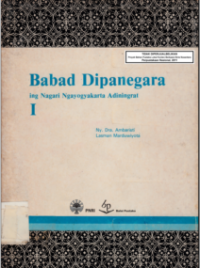 BABAD DIPANEGARA ING NAGARI NGAYOGYAKARTA ADININGRAT I