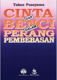 cinta dan benci dalam perang pembebasan