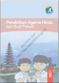 pendidikan agama hindu dan budi pekerti :(buku siswa) kelas II