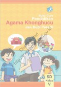 pendidikan agama khonghucu dan budi pekerti : (buku guru) kelas v