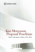 Kiat Menyusun Proposal Penelitian