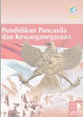 pendidikan pancasila dan kewarganegaraan : SMP/MTS kelas VII