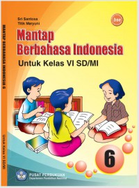 Mantap Bahasa Indonesia 6