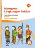 Mengenal Lingkungan Sekitar SD/MI : kls 5