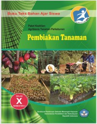 Pembiakan Tanaman : kls X Semester 2