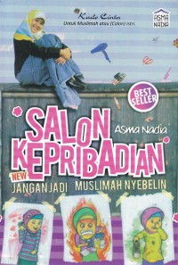 Salon Kepribadian : Jangan Jadi Muslimah Nyebelin - 12053, 12054, 12055, 12056, 12057