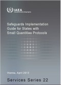 Safeguards Implementation Guide for States with  Small Quantities Protocols