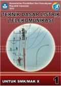 Teknik Dasar Listrik Telekomunikasi SMK/MAK X semester 1