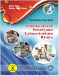 Teknik Dasar Pekerjaan Laboratorium Kimia : kls X semester 2