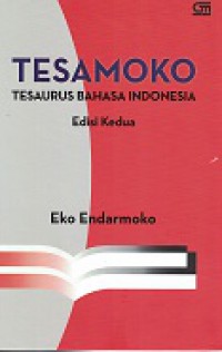 Tesamoko: Tesaurus Bahasa Indonesia Edisi Kedua