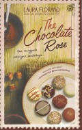 The Chocolate Rose Kau Menggoda Sekaligus Berbahaya - 11878