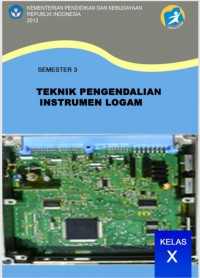 Teknik PEngendalian Instrumen Logam : kls X Semester 3