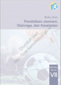 pendidikan jasmani, olahraga, dan kesehatan : (buku guru) kelas VII